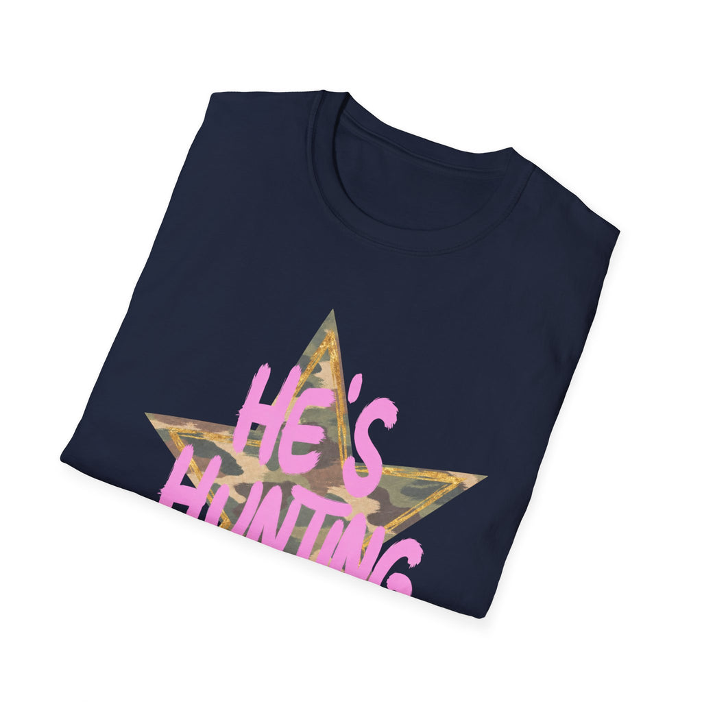 He's Hunting Star T-Shirt — Camo Star Graphic with Pink Text