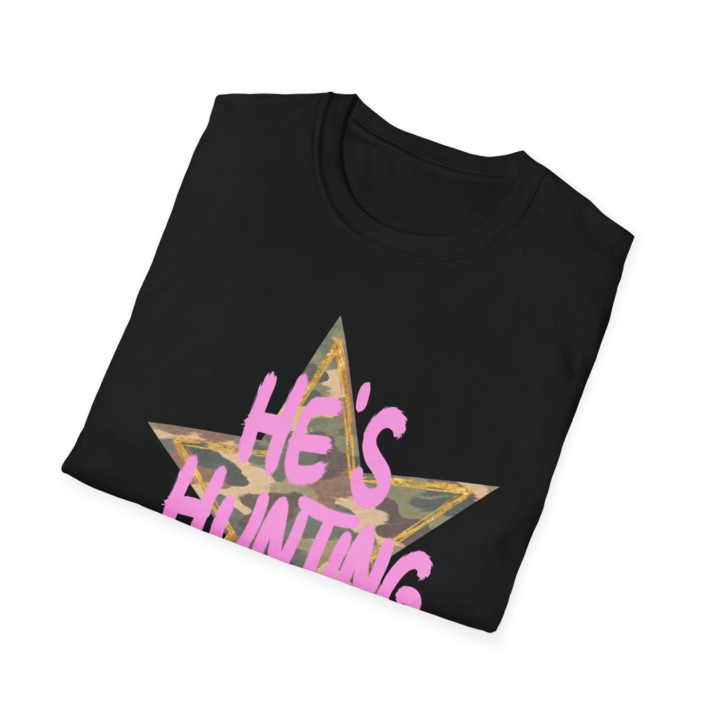 He's Hunting Star T-Shirt — Camo Star Graphic with Pink Text