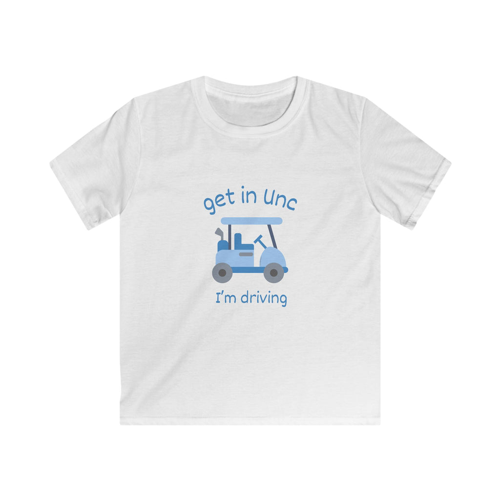 Kids Tee — "Get in UNC I'm Driving" Golf Cart Shirt (Toddler & Youth)